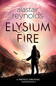 Elysium Fire - Alastair Reynolds